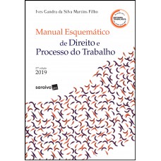 Manual Esquematizado De Direito E Processo Do Trabalho - 27ª Edição De 2019