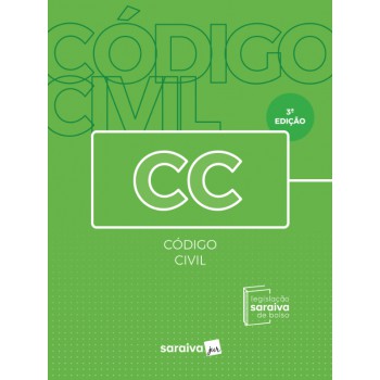 Legislação Saraiva De Bolso : Código Civil - 3ª Edição De 2018