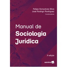 Manual De Sociologia Jurídica - 3ª Edição De 2018