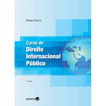 Curso De Direito Internacional Público - 12ª Edição De 2019