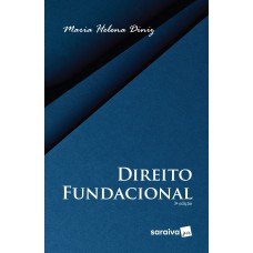 Direito Fundacional - 3ª Edição De 2019