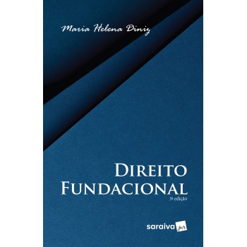 Direito Fundacional - 3ª Edição De 2019