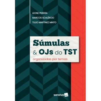 Súmulas E Ojs Do Sts - 1ª Edição De 2019