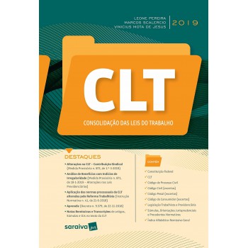 Clt - Consolidação Das Leis Do Trabalho - 1ª Edição De 2019