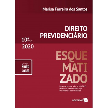 Direito Previdenciário Esquematizado