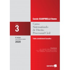 Curso Sistematizado De Direito Processual Civil - Vol .3 - 9ª Ed. 2020