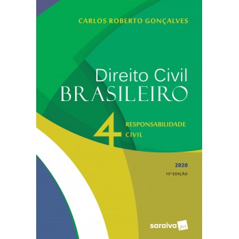 Direito Civil Brasileiro Vol. 4 - 15ª Edição De 2020