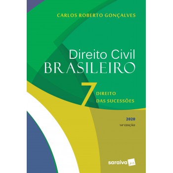 Direito Civil Brasileiro Vol. 7 - 14ª Edição De 2020