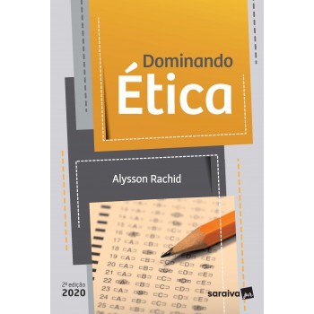 Dominando ética - 2ª Edição 2020