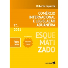 Esquematizado - Comércio Internacional E Legislação Aduaneira