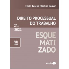 Direito Processual Do Trabalho - Esquematizado