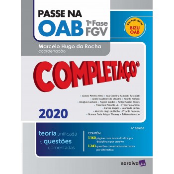 Passe Na Oab - Completaço® - 1ª Fase Fgv - Teoria Unificada