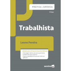 Prática Jurídica Trabalhista - 10ª Ed. 2020