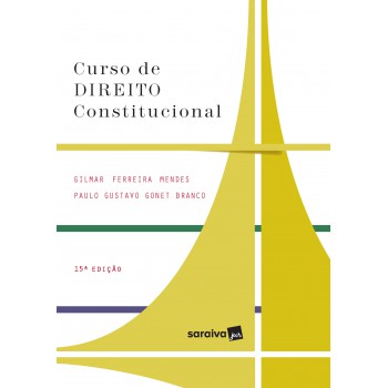 Curso De Direito Constitucional - Série Idp - 15ª Ed. 2020