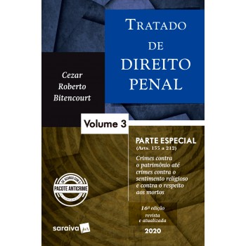 Tratado De Direito Penal - Vol. 3 - 16ª Edição De 2020