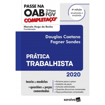 Passe Na Oab - 2ª Fase - Fgv - Completaço - Prática Trabalhista