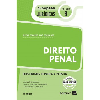 Sinopses - Direito Penal - Dos Crimes Contra A Pessoa - Vol. 08 - 23ª Edição 2020