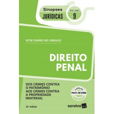 Sinopses - Direito Penal - Dos Crimes Contra O Patrimônio - Vol. 09 - 21ª Edição 2020