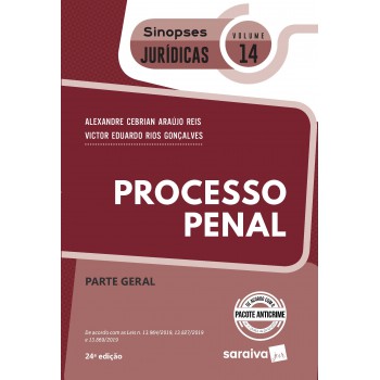 Processo Penal: Procedimentos, Nulidades E Recursos - Coleção Sinopses Jurídicas - Volume 14