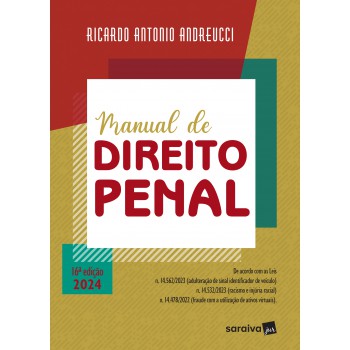 Manual De Direito Penal - 16ª Edição 2024