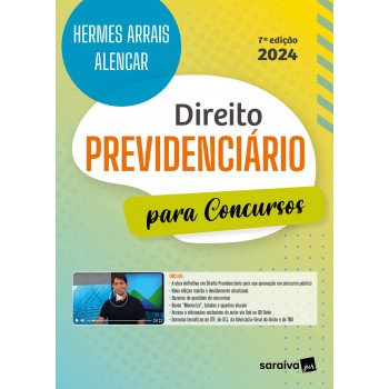 Direito Previdenciário Para Concursos - 7ª Edição 2024