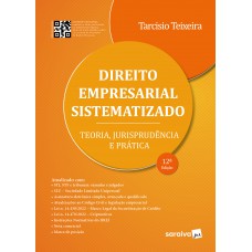 Direito Empresarial Sistematizado - 12ª Edição 2024