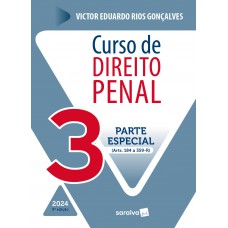 Curso De Direito Penal: Parte Especial - Arts. 184 A 359-h - 5ª Edição 2024