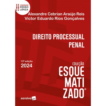 Direito Processual Penal - 13ª Edição 2024