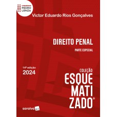 Direito Penal Esquematizado - Parte Especial - 14 Edição 2024