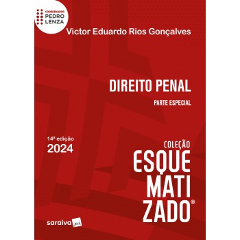 Direito Penal Esquematizado - Parte Especial - 14 Edição 2024