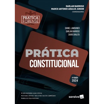 Prática Constitucional - 5ª Edição 2024