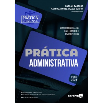 Prática Administrativa - 5ª Edição 2024