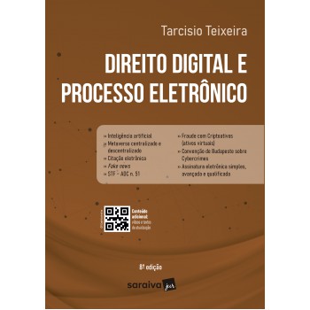 Direito Digital E Processo Eletrônico - 8ª Edição 2024