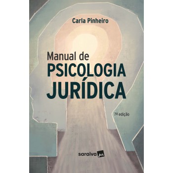 Manual De Psicologia Juridica - 7ª Edição 2024