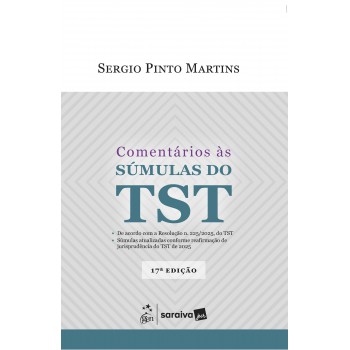 Comentários às Sumulas Do Tst - 17ª Edição 2026