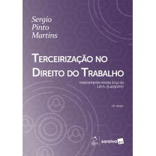 Terceirização No Direito Do Trabalho - 16ª Edição 2025 Terceirização No Direito Do Trabalho - 16ª Edição 2025