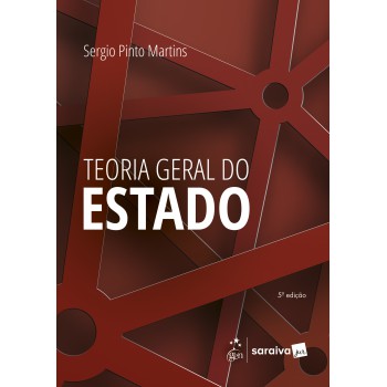 Teoria Geral Do Estado - 5ª Edição 2025