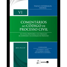 Coleção Comentários Ao Cpc - Vol. Vi (arts. 294 A 317) - 1ª Edição 2025 Coleção Comentários Ao Cpc - Vol. Vi (arts. 294 A 317) - 1ª Edição 2025