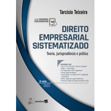 Direito Empresarial Sistematizado - 13ª Edição 2025
