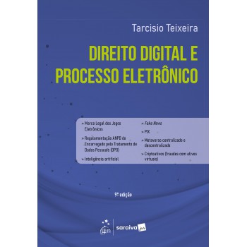 Direito Digital E Processo Eletr-nico - 9ª Edição 2025