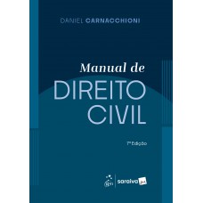 Manual De Direito Civil - 7ª Edição 2025