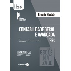 Coleção Esquematizado - Contabilidade Geral E Avançada - 9ª Edição 2025