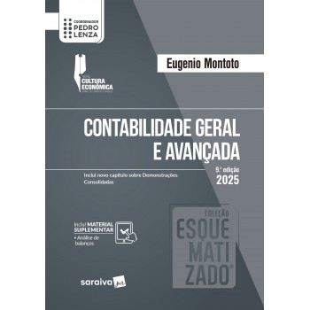 Coleção Esquematizado - Contabilidade Geral E Avançada - 9ª Edição 2025