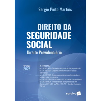 Direito Da Seguridade Social - 43ª Edição 2025
