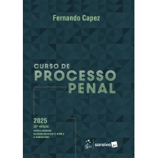 Curso De Processo Penal - 32ª Edição 2025