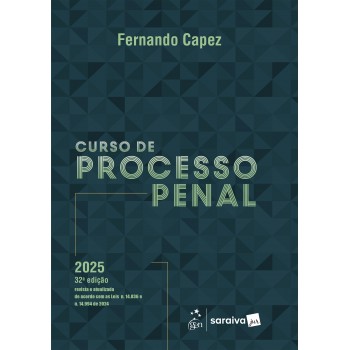 Curso De Processo Penal - 32ª Edição 2025 Curso De Processo Penal - 32ª Edição 2025