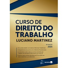 Curso De Direito Do Trabalho - 16ª Edição 2025 Curso De Direito Do Trabalho - 16ª Edição 2025