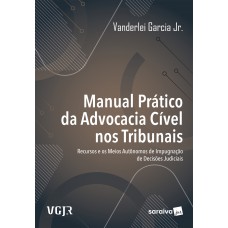 Manual Prático Da Advocacia Cível Nos Tribunais