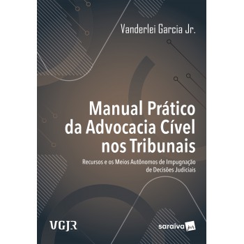 Manual Prático Da Advocacia Cível Nos Tribunais