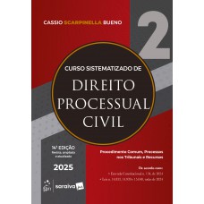 Curso Sistematizado De Direito Processual Civil - Vol. 2 - 14ª Edição 2025